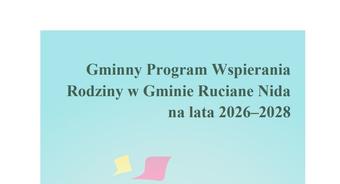 Konsultacje społeczne dotyczące Gminnego Programu Wspierania Rodziny w Gminie Ruciane-Nida na lata 2026-2028